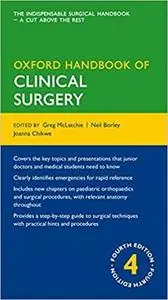 Oxford Handbook of Clinical Surgery (4th Edition) (Repost)