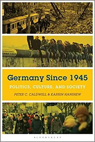 Germany Since 1945: Politics, Culture, and Society