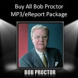 All Bob Proctor MP3/eReport Package