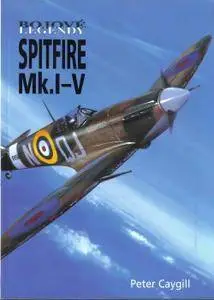 Spitfire Mk.I-V (Bojove Legendy) (Repost)