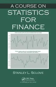 A Course on Statistics for Finance (Instructor Resources)