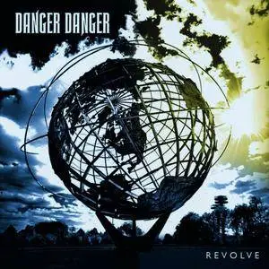 Danger Danger - Revolve (2009) Repost