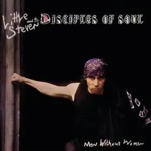 Little Steven and The Disciples of Soul - Men Without Women (Deluxe Edition) (1982/2019) [Official Digital Download 24/96]