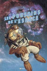 Les Poussins De L'espace - Tome 2 - J'ai Marche Sur La Lune