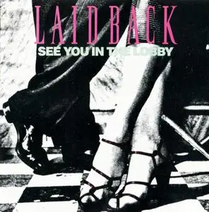 Laid Back - See You In The Lobby (1987)