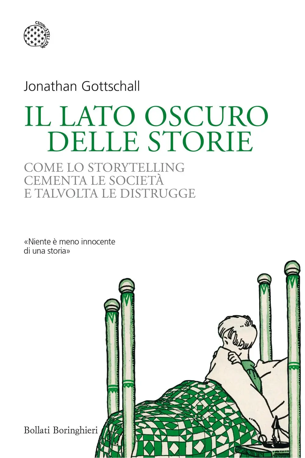 Jonathan Gottschall - Il lato oscuro delle storie