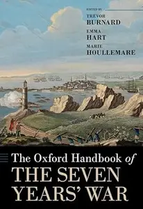 The Oxford Handbook of the Seven Years' War