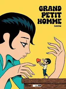 Grand Petit Homme (Tirage De Luxe Canal BD)
