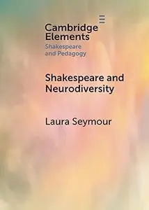 Shakespeare and Neurodiversity