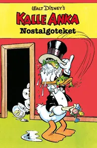 Kalle Anka Och Co Nostalgoteket No 08 2024 SWEDiSH HYBRiD COMiC