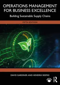 Operations Management for Business Excellence, 5th Edition (Instructor & Student Resources)