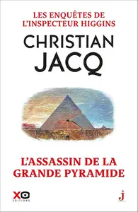 Christian Jacq, "L'assassin de la grande pyramide"