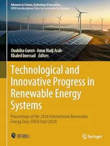 Technological and Innovative Progress in Renewable Energy Systems