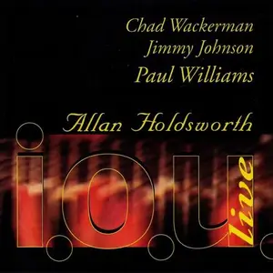 Allan Holdsworth - I.O.U Live (1997)