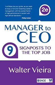 Manager to CEO : 9 Signposts to the Top Job