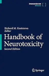 Handbook of Neurotoxicity