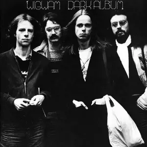 Wigwam - Dark Album (1977) [Reissue 2008]