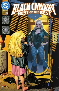 Black Canary - Best of the Best 002 (2025) (Digital) (Pyrate-DCP