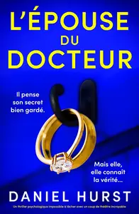 Daniel Hurst, "L'épouse du docteur"