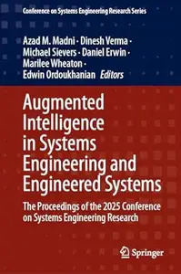 Augmented Intelligence in Systems Engineering and Engineered Systems