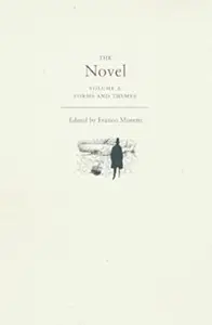 The Novel, Volume 2: Forms and Themes