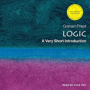 Logic: A Very Short Introduction, 2nd Edition [Audiobook]