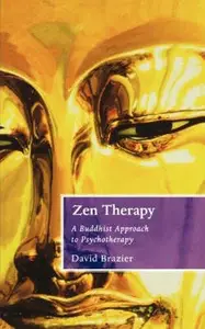 Zen Therapy (Buddhist Approach to Psychotherapy)