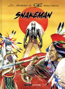 Les Aventures De Tex - Tome 4 - Snakeman