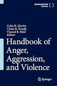 Handbook of Anger, Aggression, and Violence