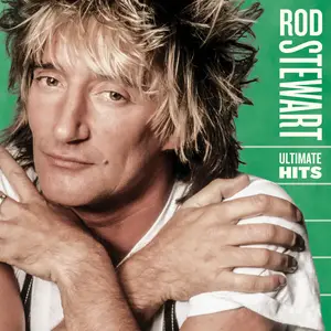 Rod Stewart - Ultimate Hits (2025)
