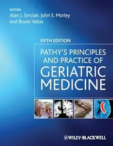 Pathy's Principles and Practice of Geriatric Medicine (5th Edition)