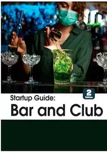 Startup Guide: Bar and Club (2nd Edition)