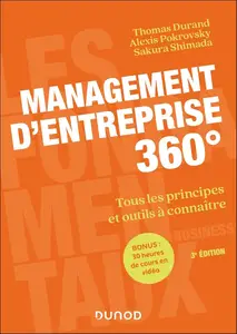 Thomas Durand, Alexis Pokrovsky, Sakura Shimada, "Management d'entreprise 360° - 3e éd."