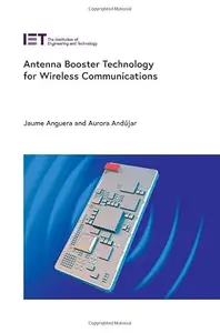 Antenna Booster Technology for Wireless Communications