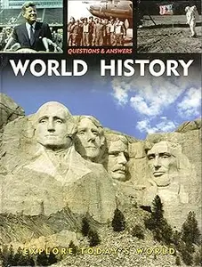 Questions & Answers: Modern History: Explore Todays World