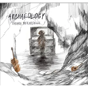 Chiara Berardelli - Archaeology (2024) [Official Digital Download]