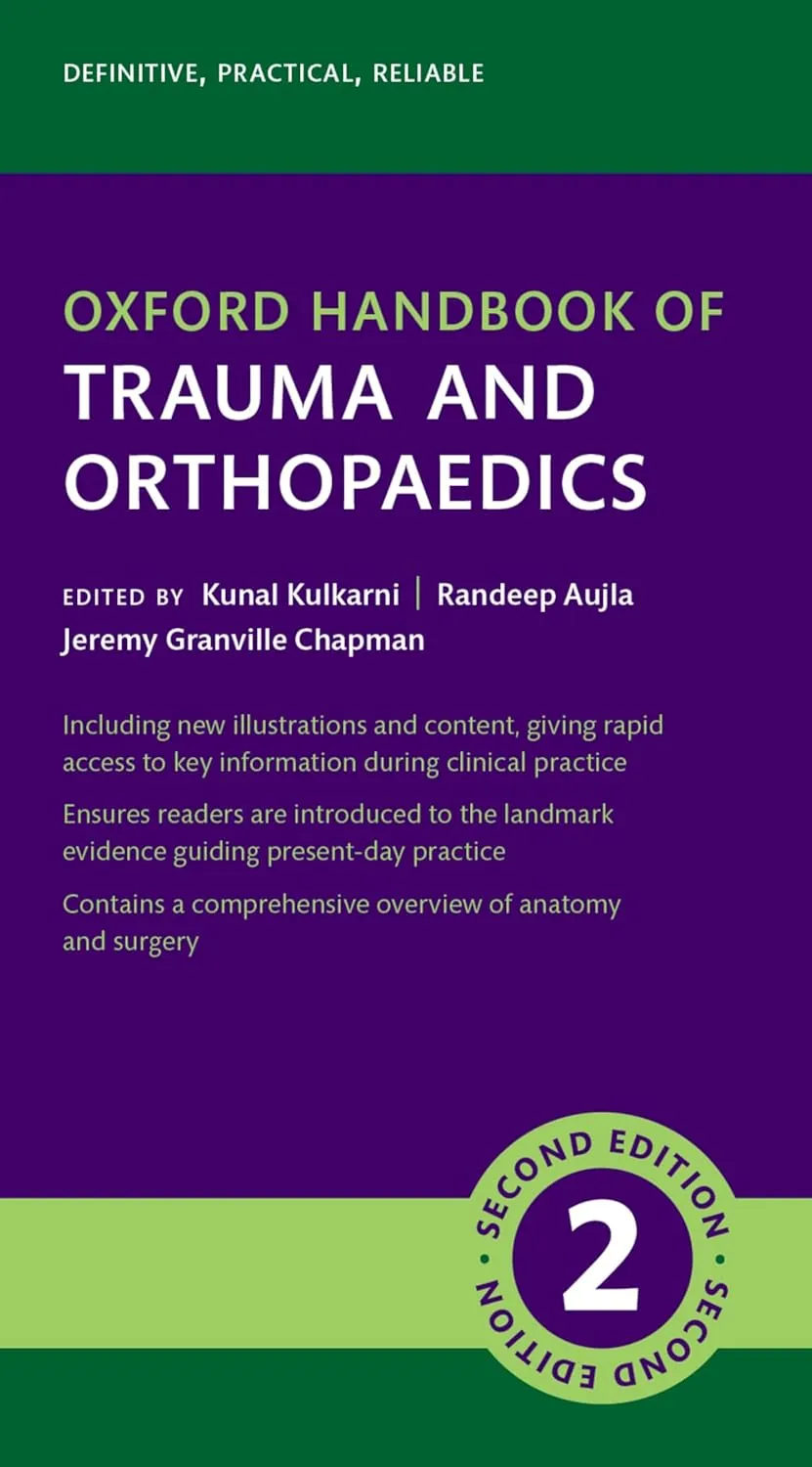 Oxford Handbook of Trauma and Orthopaedics, 2nd Edition