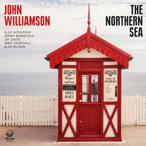 John Williamson - The Northern Sea (2024) [Official Digital Download]