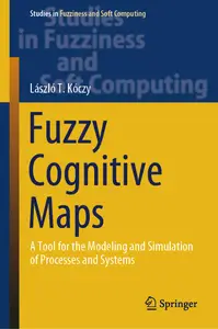 Fuzzy Cognitive Maps: A Tool for the Modeling and Simulation of Processes and System