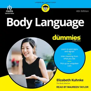 Body Language for Dummies (4th Edition)