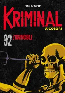 Kriminal A Colori 092 - L'invincibile (RCS 2022-05)