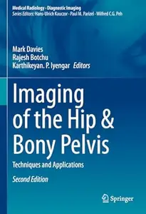 Imaging of the Hip & Bony Pelvis (2nd Edition)