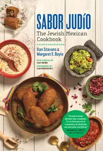 Sabor Judío: The Jewish Mexican Cookbook (A Ferris and Ferris Book)