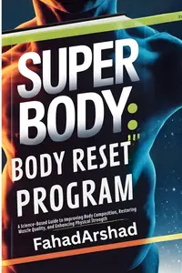 SUPER BODY: The Transformation 21-Day Body Reset Program