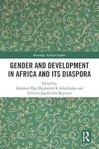Gender and Development in Africa and Its Diaspora