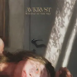 Avkrvst - Waving At The Sky (2025)