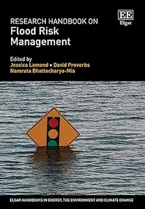 Research Handbook on Flood Risk Management