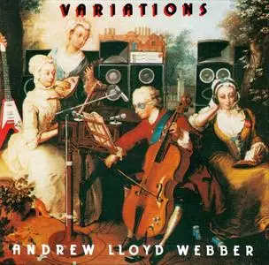 Andrew Lloyd Webber - Variations (1978) [Reissue 1998]