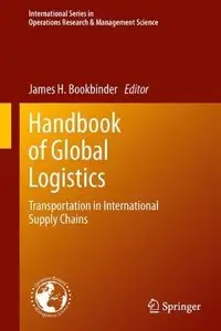 Handbook of Global Logistics: Transportation in International Supply Chains