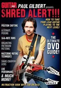 Guitar World - Paul Gilbert presents Shred Alert [repost]